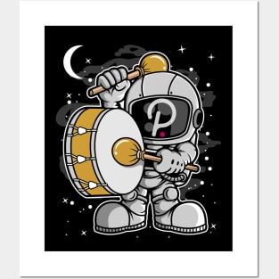 Astronaut Drummer Polkadot DOT Coin To The Moon Crypto Token Cryptocurrency Blockchain Wallet Birthday Gift For Men Women Kids Posters and Art